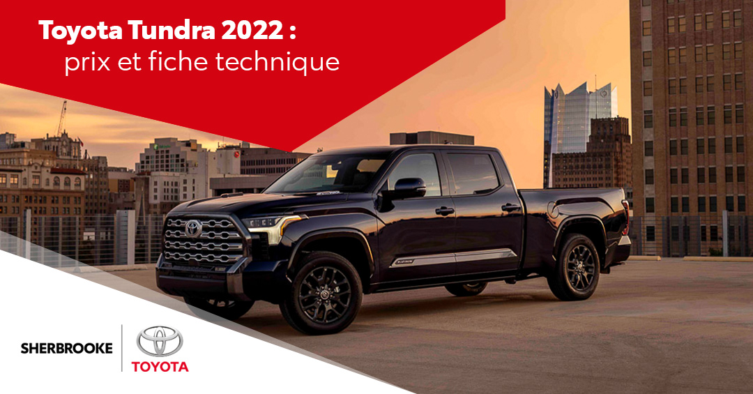 Présentation du Toyota Tundra 2022